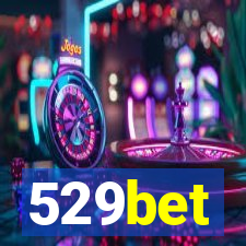 529bet