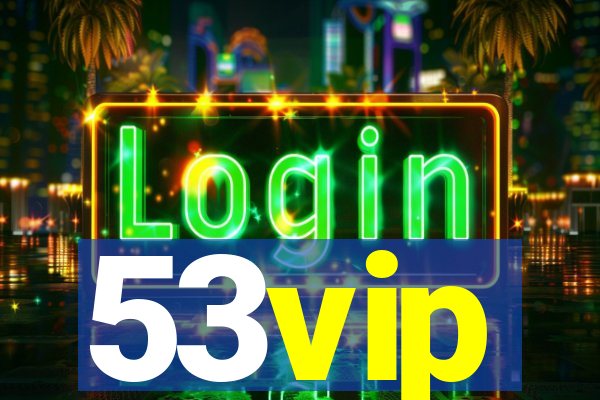 53vip