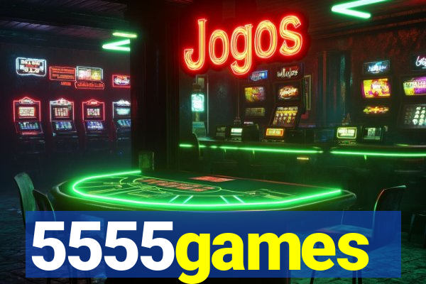 5555games