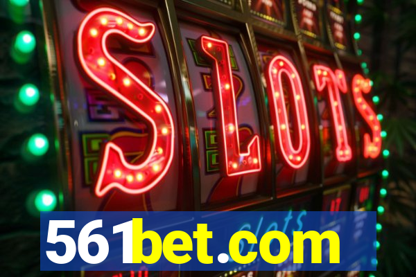 561bet.com