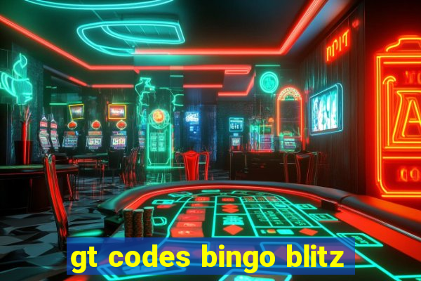 gt codes bingo blitz