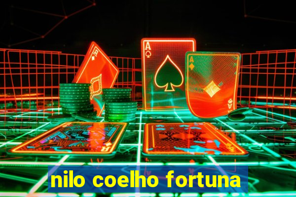 nilo coelho fortuna