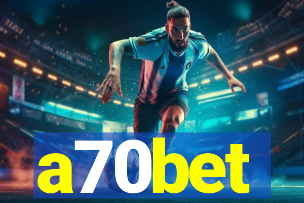 a70bet