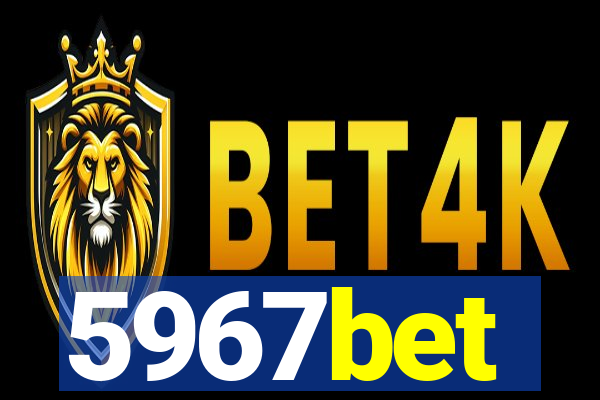 5967bet