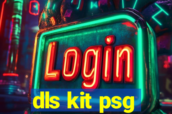 dls kit psg