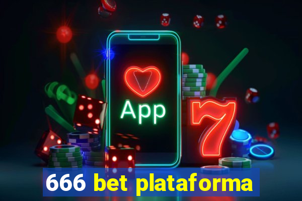 666 bet plataforma