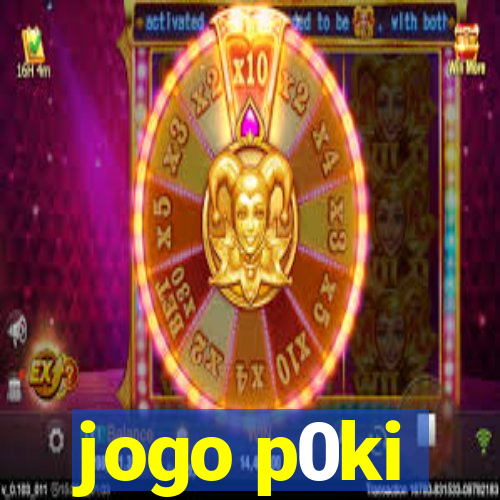 jogo p0ki