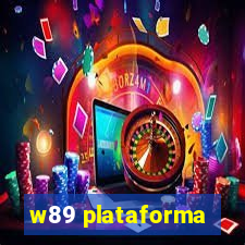 w89 plataforma