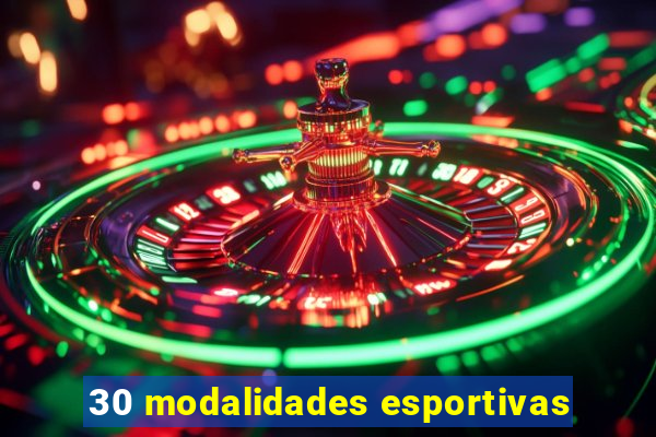 30 modalidades esportivas