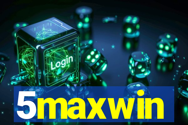 5maxwin