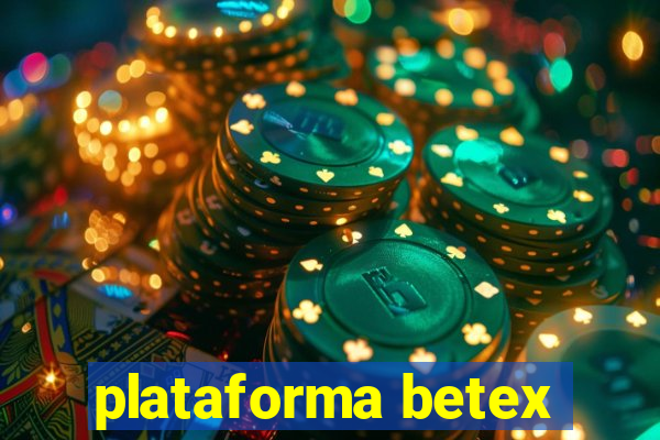 plataforma betex