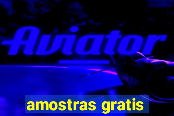 amostras gratis