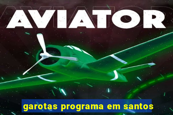 garotas programa em santos