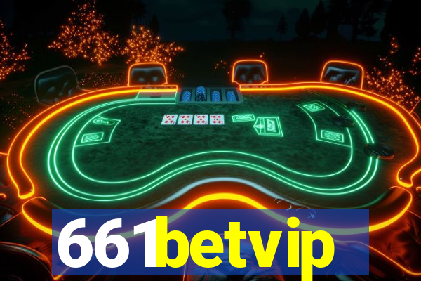 661betvip