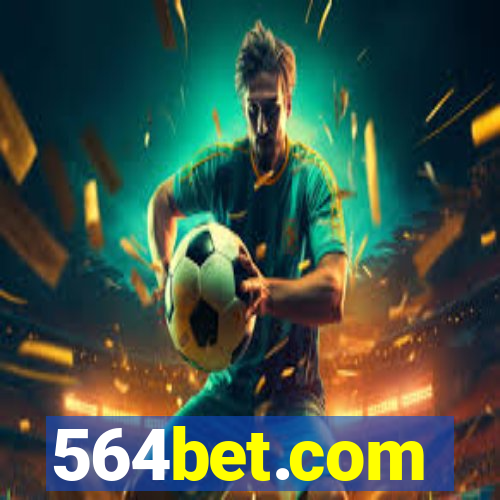 564bet.com