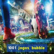 1001 jogos bubble shooter grátis