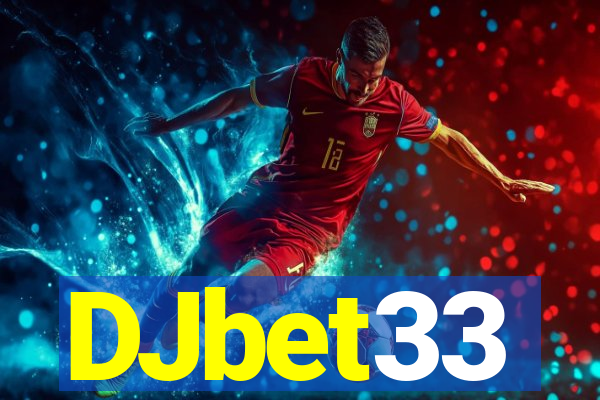 DJbet33