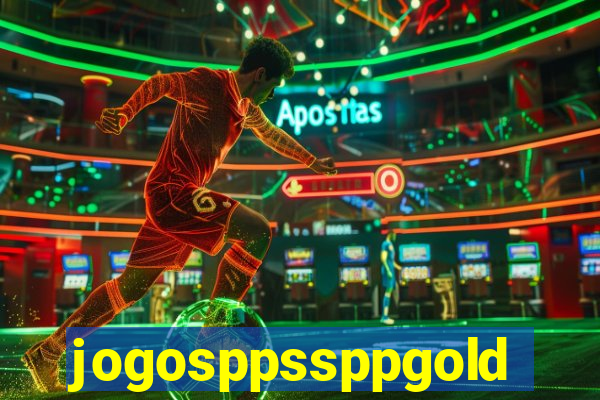 jogosppssppgold