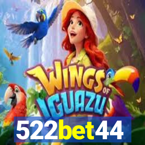 522bet44