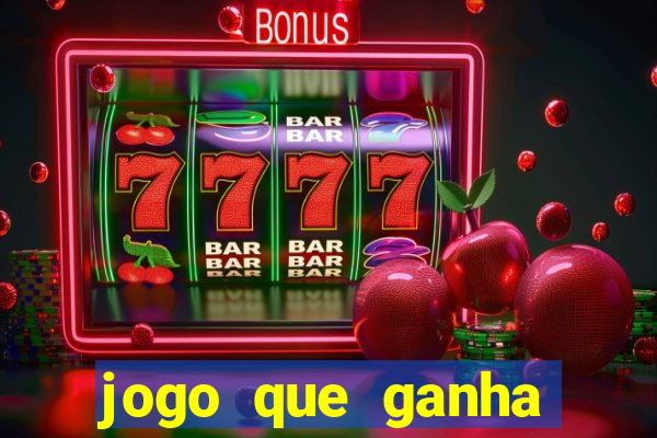 jogo que ganha dinheiro de verdade sem depositar nada