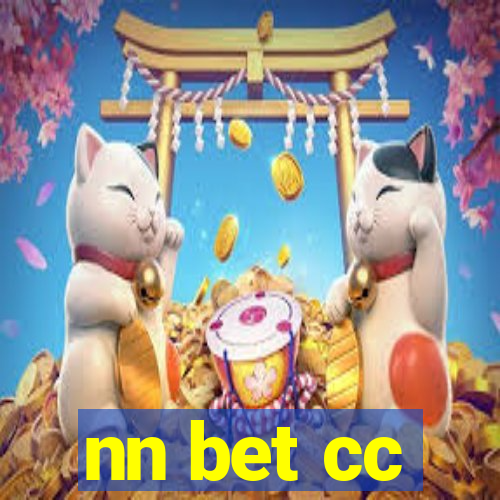 nn bet cc