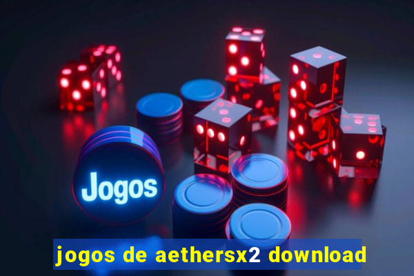 jogos de aethersx2 download