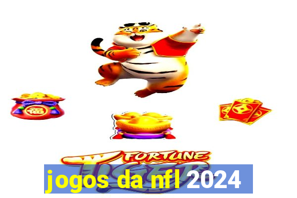 jogos da nfl 2024