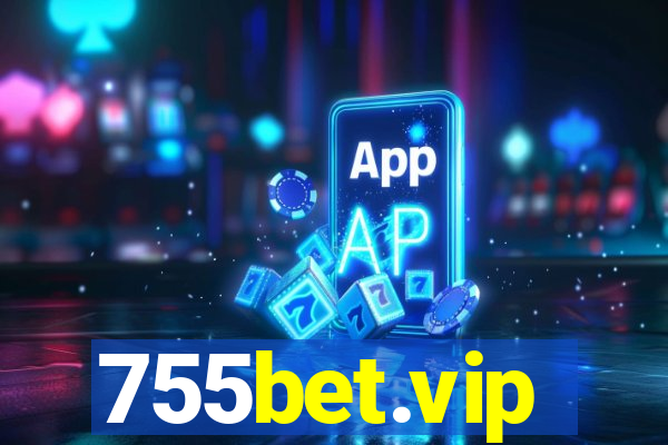 755bet.vip