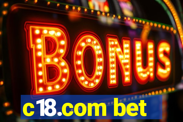 c18.com bet