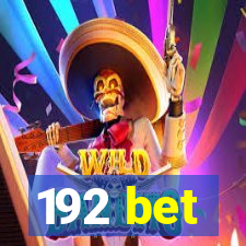 192 bet