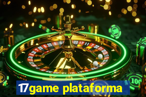 17game plataforma