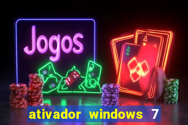 ativador windows 7 32 bits