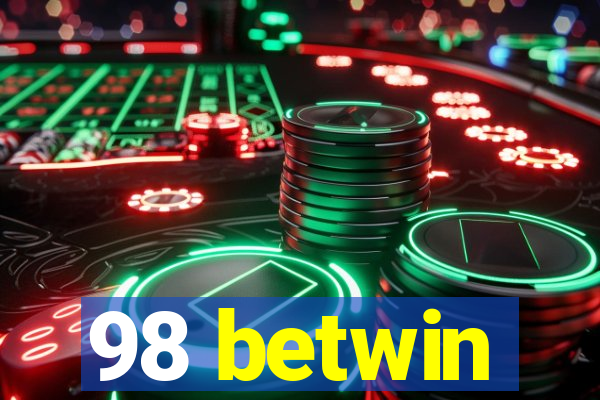 98 betwin