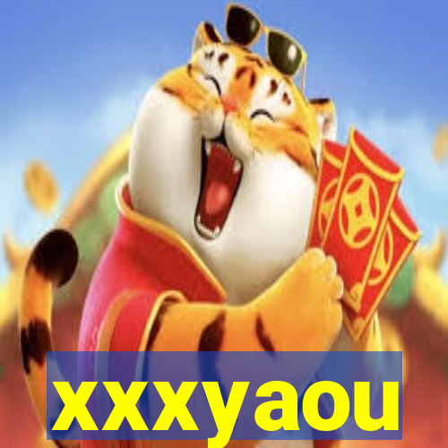 xxxyaou