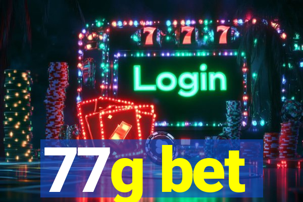 77g bet