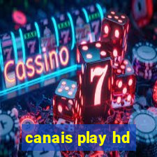 canais play hd