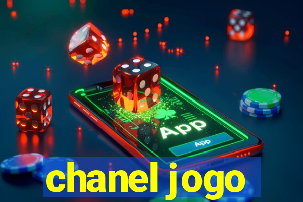 chanel jogo