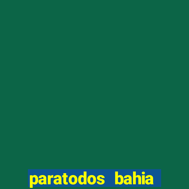 paratodos bahia palpite do dia