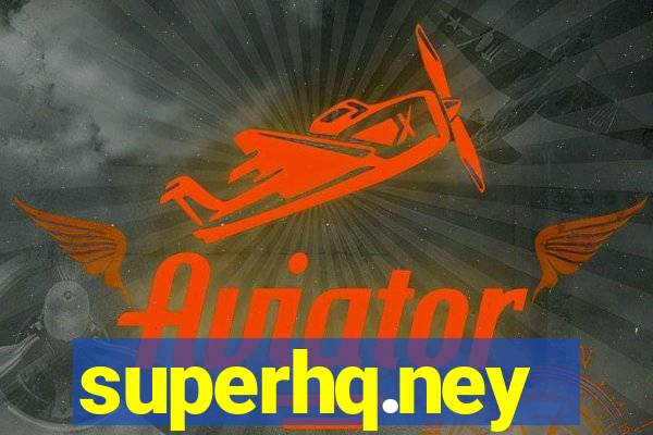 superhq.ney