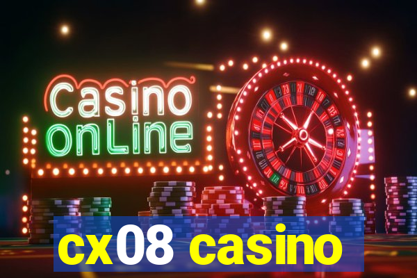 cx08 casino