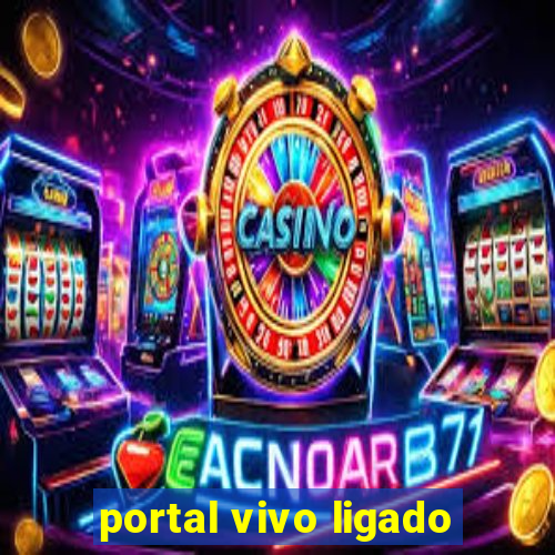 portal vivo ligado