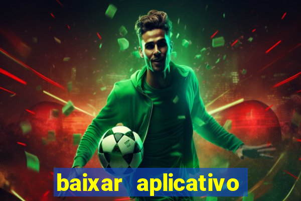 baixar aplicativo para fazer jogo do bicho