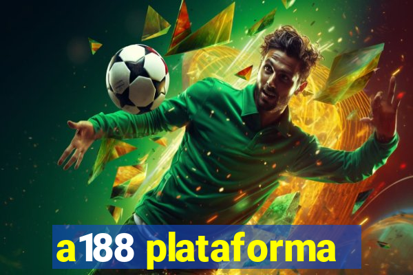 a188 plataforma