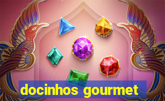 docinhos gourmet