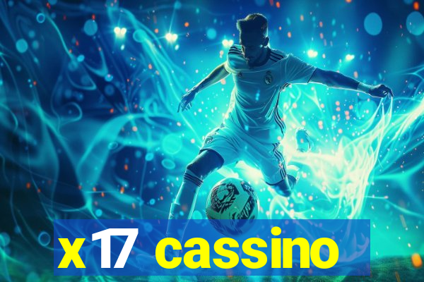 x17 cassino