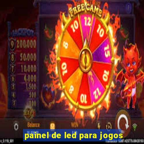 painel de led para jogos