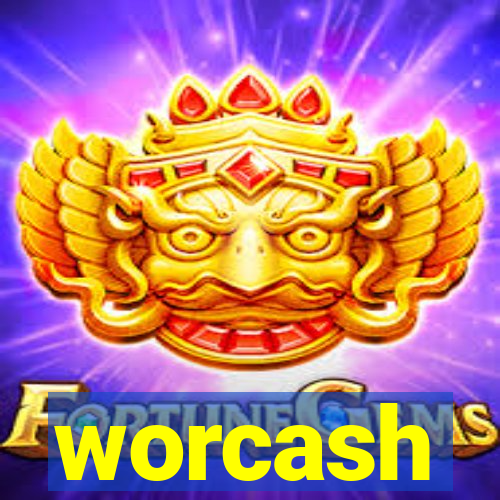 worcash