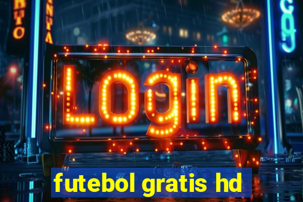 futebol gratis hd