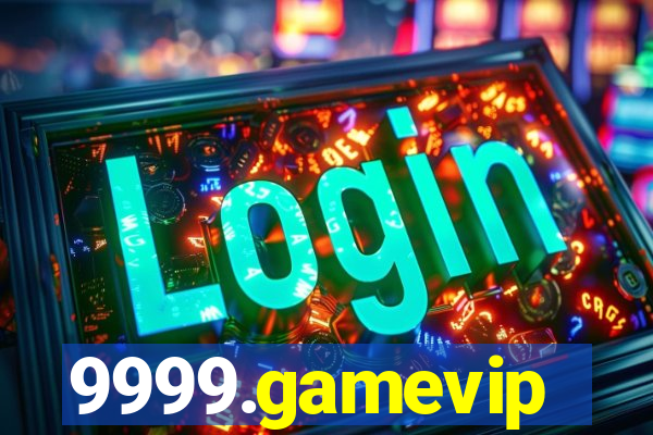 9999.gamevip