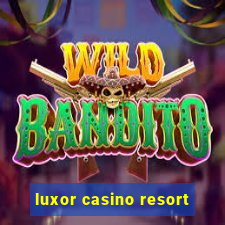 luxor casino resort